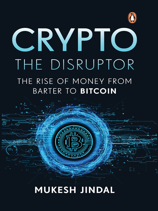 Title details for Crypto the Disruptor by Mukesh Jindal - Available